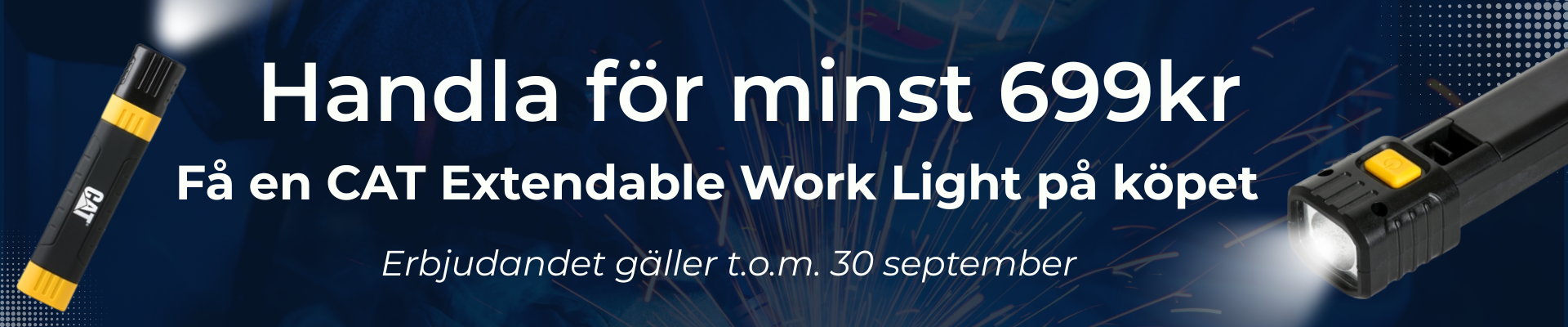 Handla för minst 699kr. Få en CAT Extendable Work Light på köpet! Erbjudandet gäller t.o.m. 30 september.